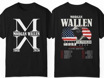 Morgan Wallen Still The Problem 2026 Tour Merch T-Shirt Unisex Size S-5XL