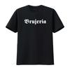 BRUJERIA T-SHIRT Nuova Grafia Gotica Disponibile in Tutte le Taglie S M L XL XXL Colori Nero Bianco vintage Lavato Casual streetwear