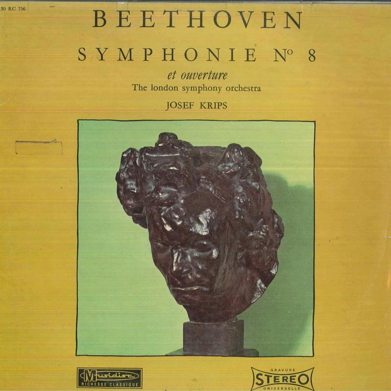 

LP Record JOSEF KRIPS LONDON SYMPHONY ORCHES Beethoven Symphonie No 8 Et Ouvertu 30RC756 MUSIDISC France Classical Used