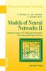 Raamat Models of Neural Networks : Temporal Aspects of Coding and Information Processing In Biological Systems