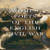 Women Poets of the English Civil War Paperback Book 9781526128706
