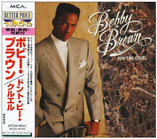 

CD BOBBY BROWN - Don t Be Cruel MVCM18541 Japan Rap & Hip-Hop/R&B Used