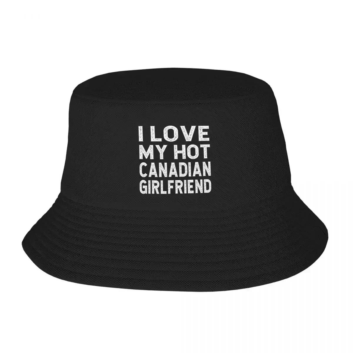 I Love My Hot Canadian Girlfriend Grunge Style Bucket Hat Anime GentleUnisex Hat Fishing cap hard hat Caps For Women Unisexs
