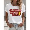 Womens Red Friday Print TShirts Summer Short Sleeve Tops Casual Tees