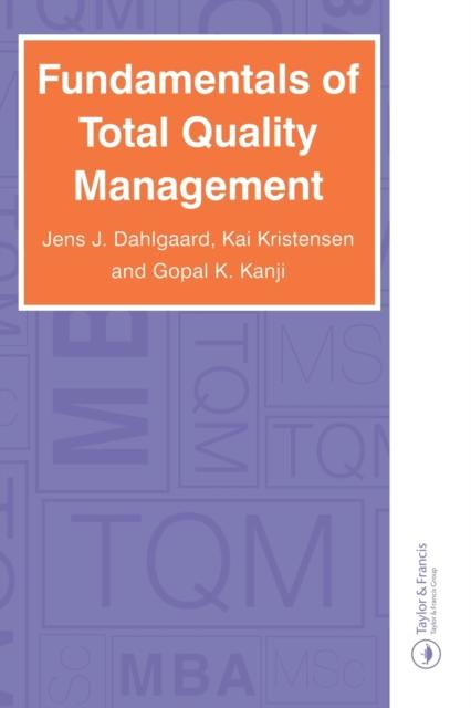 The Fundamentals of Total Quality Management Book
