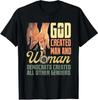 Men's and Women's T-shirts NEW God Created Man Woman Democrats Created All Other Genders T-Shirt S-3XL