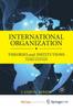 The International Organization : Theories and Institutions Book
