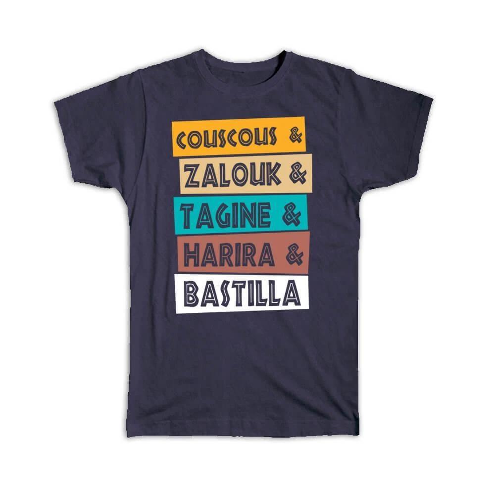 Maglietta Regalo : Marocco Cibo Marocchino Couscous Zalouk Tagine Harira Orientale