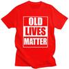 Old Lives Matter Distressed T-Shirt Unisex Kurzarm Lustige Humor Zitate T-Shirt Locker Oversized 100% Baumwolle T-Shirts