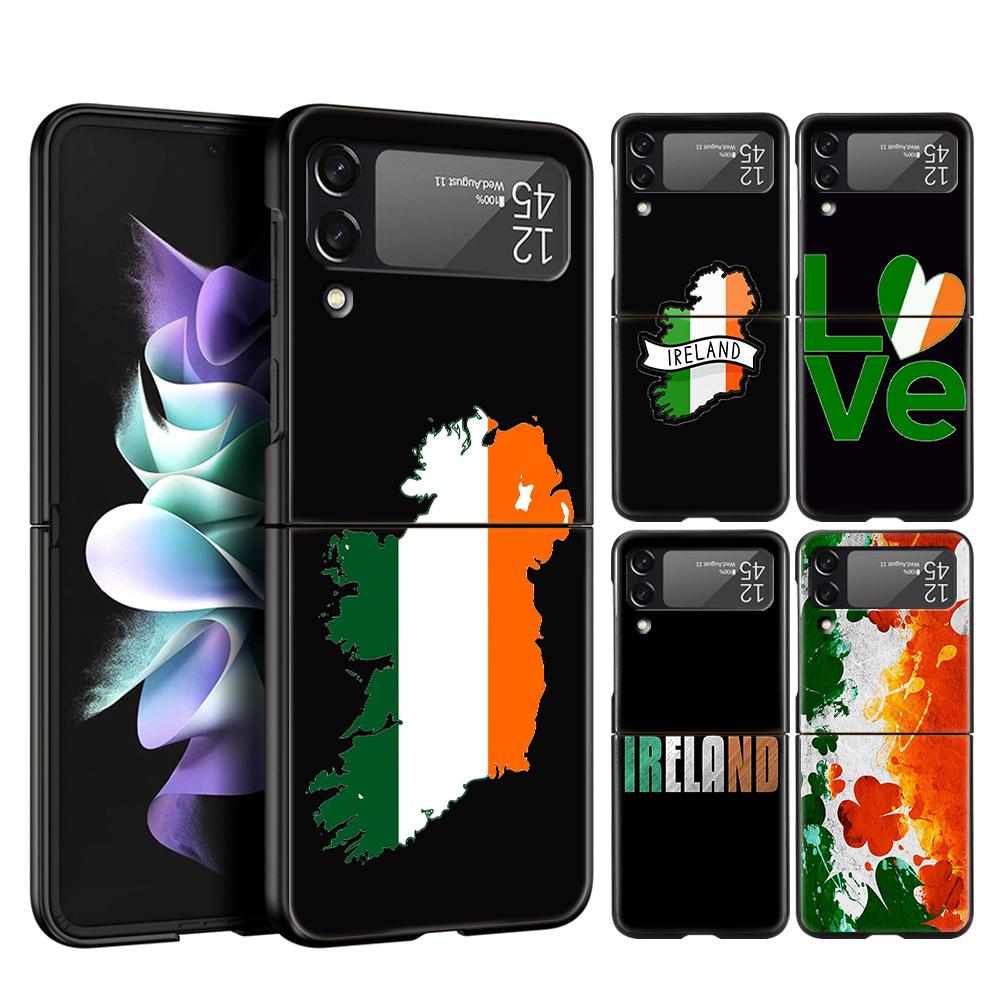 Ireland Flag Phone Case For Samsung Galaxy Z Flip 3 4 5 6 7 Hard Black Folding PC For Samsung Z Flip3 Flip4 Flip5 Cover