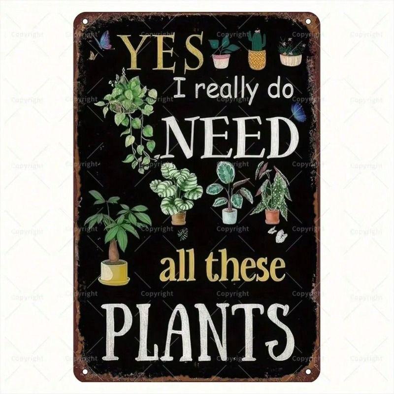 

Vintage Metal Sign with Funny Plant Quote for Home Wall Decor Loft Style Gift for Plant Lovers