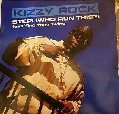 12inch Record DJ KIZZY ROCK - Step! (Who Run This?) KOCSI8668 Koch Records 2003 US Rap & Hip-Hop/R&B Used