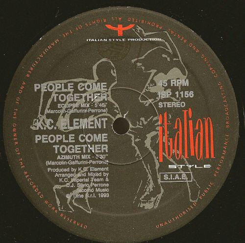 

12inch Record KC ELEMENT - People Come Together ISP1156 Italian Style P 1993 Italy Dance & Electronica Used