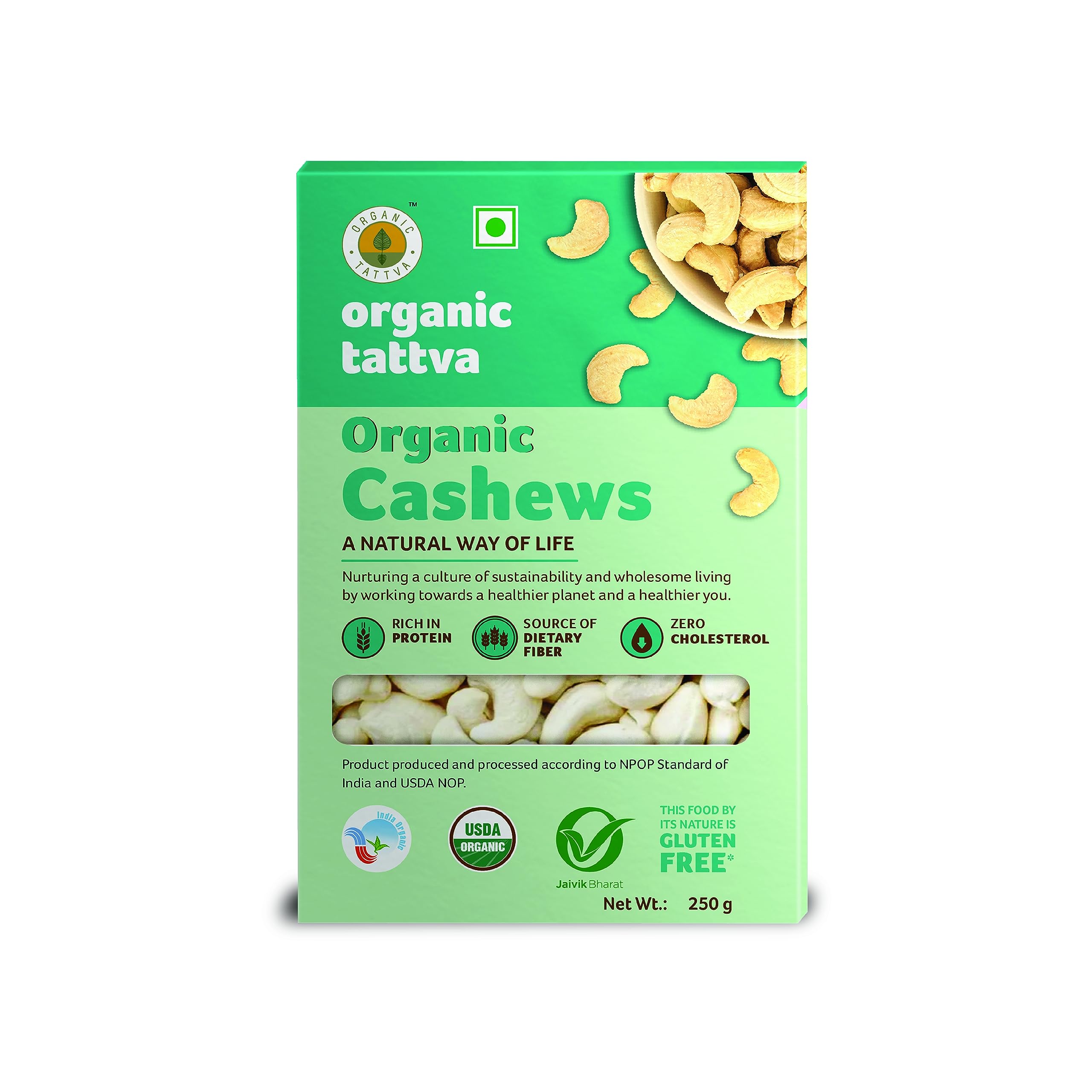 

Organic Tattva Cashews (Kaju) | Premium Cashew 250gm-W320 | Rich in Protein, Healthy Fats & Minerals | Crunchy, Creamy Texture | Gluten-Free, Veg