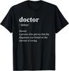 Funny Cool Doctor Definition Funny Physician Gifts Unisex T-Shirt