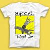 Soft Cell Tainted Love Synth-pop New Wave Musica Regalo Maglietta T Shirt 1999