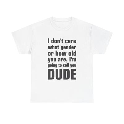 Non mi interessa il tuo genere Maglietta Divertente Regalo per Ragazzo Unisex Cotone Pesante
