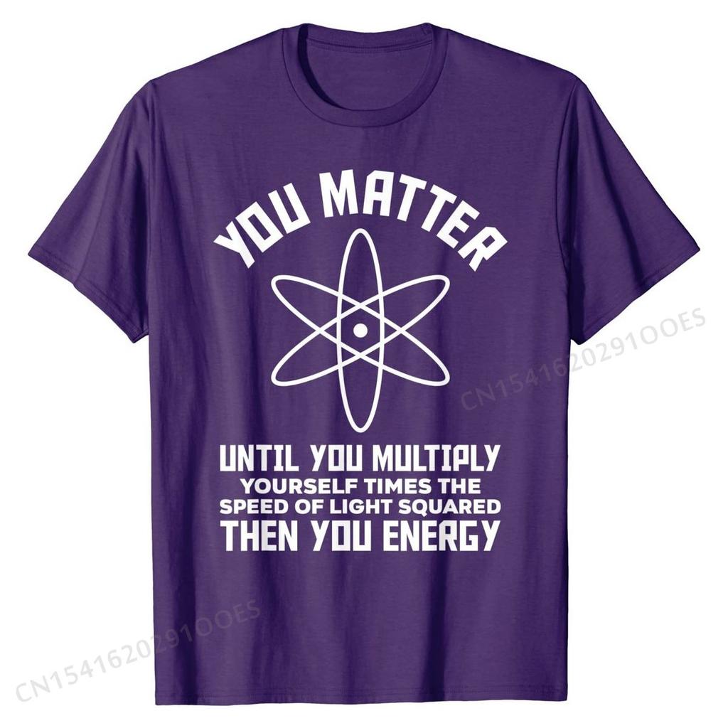 Funny Science Saying Chemistry Biology Physics Teacher T-Shirt Cotton Man Tops & Tees 3D Printed Top T-shirts Camisa Brand New
