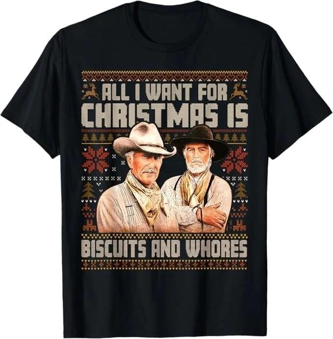 Western Cowboys Biscuits And Whores Christmas TShirt S5xl Q9458 S