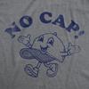 Mens Funny T Shirts No Cap Sarcastic Graphic Novelty Tee for Men