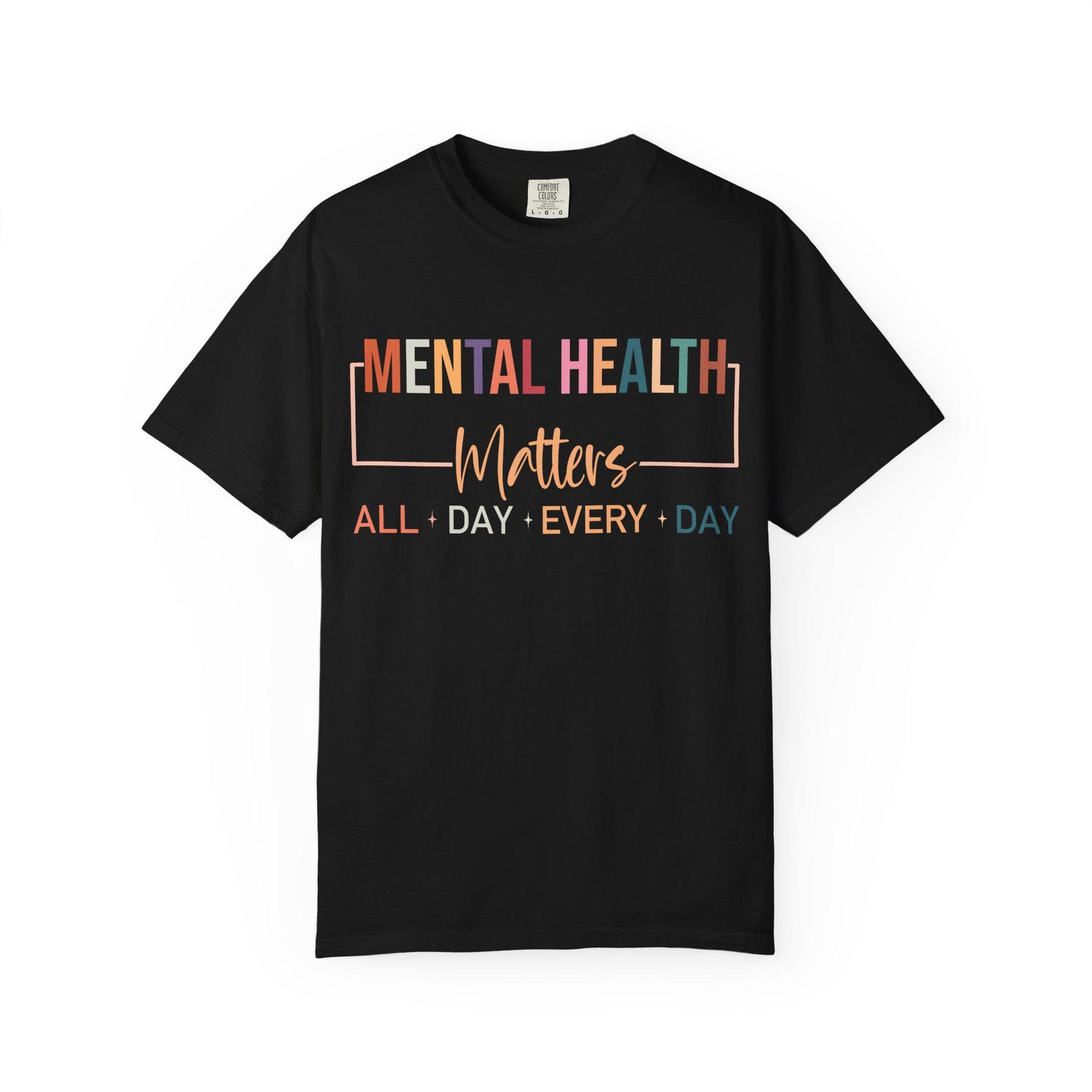 Mental Health Matters T-Shirt | All Day Every Day S