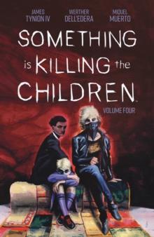 Something Is Killing the Children Vol. 4 by James Tynion IV Paperback Book 9781684158041