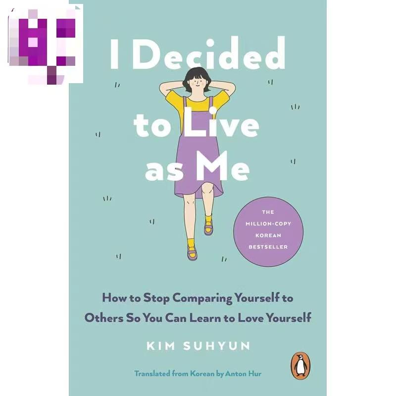 I Decided to Live as Me: Kim Suhyun s Journey - English Edition