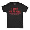 Mens Funny T Shirts I Cant Go To Hell Satan Has A Restraining Order Against Me