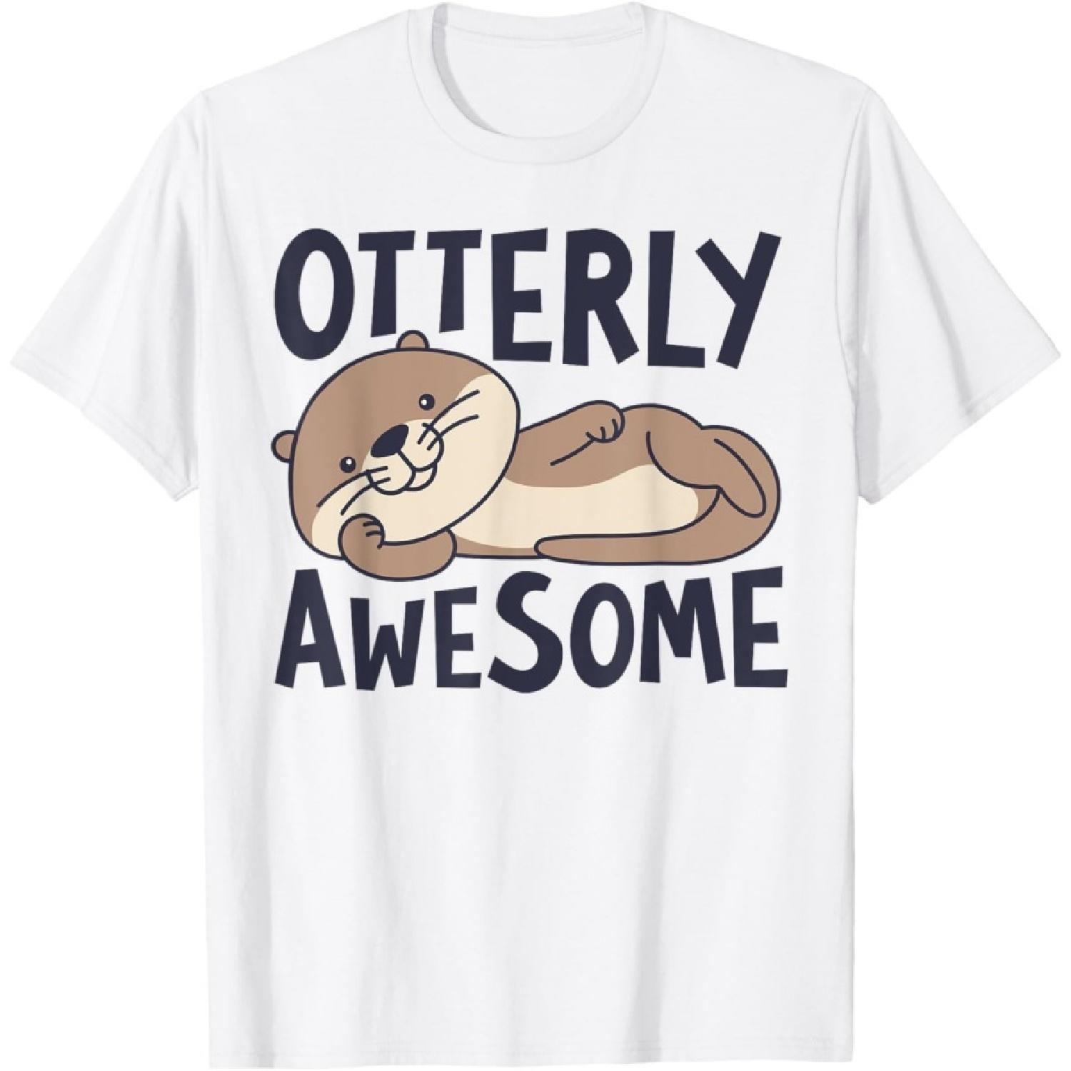 Otterly Awesome Otter Sea Animal Lovers Men Women Boys Girls T-Shirt XXXXXL белый