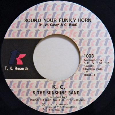 7-Zoll-Schallplatte KC & THE SUNSHINE BAND - Sound Your Funky Horn / Why Don't W 1003 T.K. Platten 1973 US Soul/Funk Gebraucht