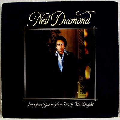 LP Record NEIL DIAMOND  Im Glad Youre Here With Me Tonigh SCBS86044 CBS 1977 UK Rock Used