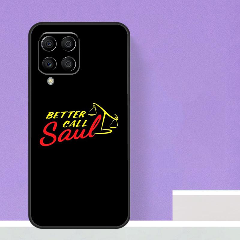 Better Call Saul Case For Samsung Galaxy M23 M20 M32 M52 M56 M16 M36 M54 M34 M14 M35 M55 M15 M11 M31 M13 M53