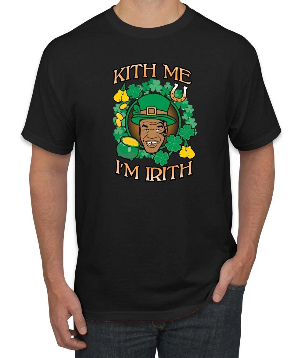 Kiss Me Im Irith St Paddys Shamrock St Patricks Day Men T- Shirt 4XL