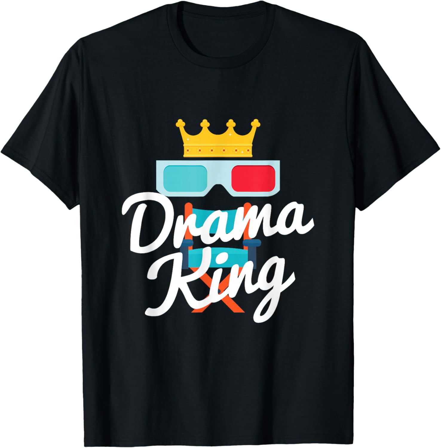 Funny Drama King Crown Theater Drama Lover Gift T-Shirt Unisex T-Shirt S