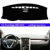 Car Inner Dashboard Cover For Ford Edge 2007 2008 2009 2010 2011 2012 2013 2014 Auto Dash Mat Carpet Cape Sun Shade Dashmat