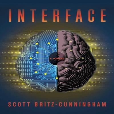 Interface by Scott BritzCunningham Paperback Book 9781684428809