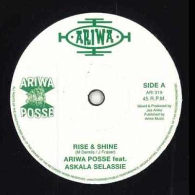7inch Record ARIWA POSSE, ASKALA SELASSIE - Rise & Shine / Rise & Shine Dub ARI319 Ariwa 2023 UK Reggae, Ska & Dub