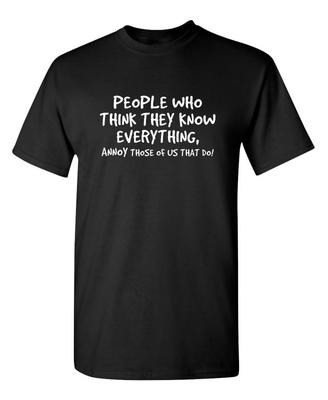 2026 The Person Who Thinks He Knows Everything Cartoon Humor 100 Cotton Casual and Fashionable Tshirt Top