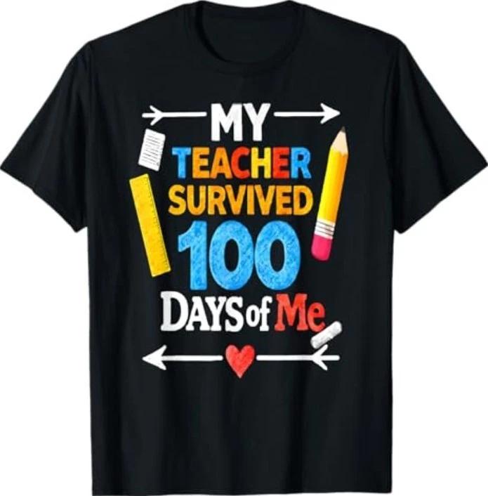 My Teacher Survived 100 Days of Me Funny 100th Day of School T-Shirt
