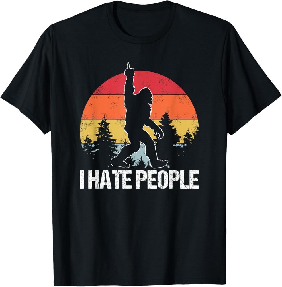 Big Foot I Hate People Middle Finger Sasquatch Retro Funny T-Shirt Unisex T-Shirt XXL