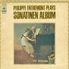 LP Record PHILIPPE ENTREMONT - Plays Sonatinen Album Band 1 SONS301389 CBS SONY - Japan Classical Used