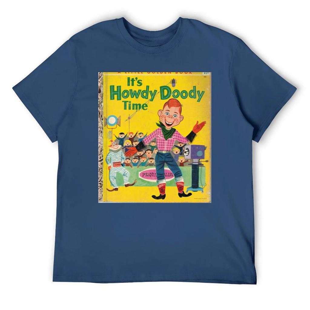 It S Howdy Doody Time Gifts For Fans, For Men and Women, Gift Valentine's Day T-Shirt