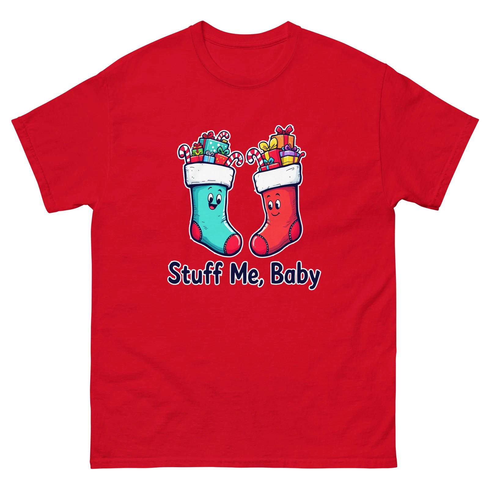 Stuff Me Baby Christmas Xmas Funny T-Shirt M