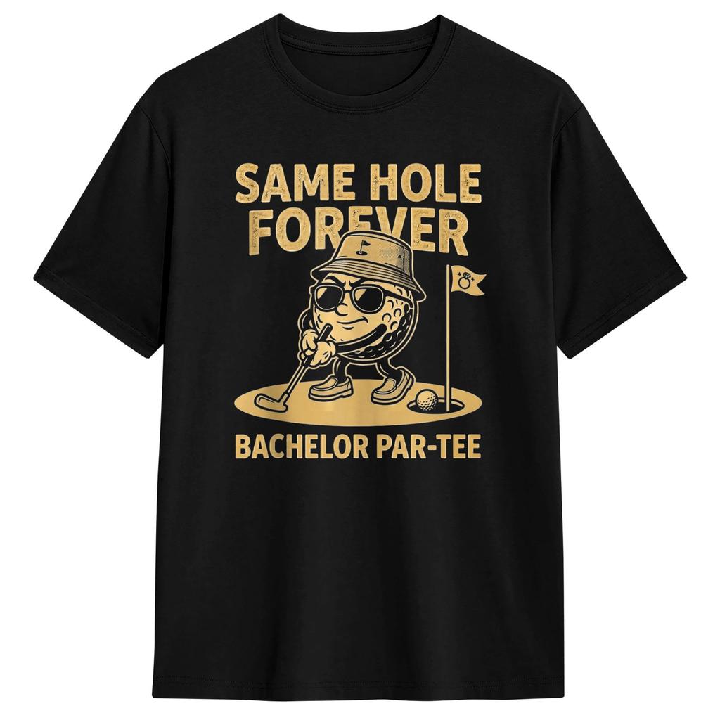 Funny Same Hole Forever Golfing Relationship Humor Marriage Tshirt Beach Harajuku Tshirts Pure Cotton Oneck Oversize Clothes