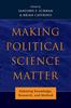 The Making Political Science Matter : Debating Knowledge, Research, and Method Book