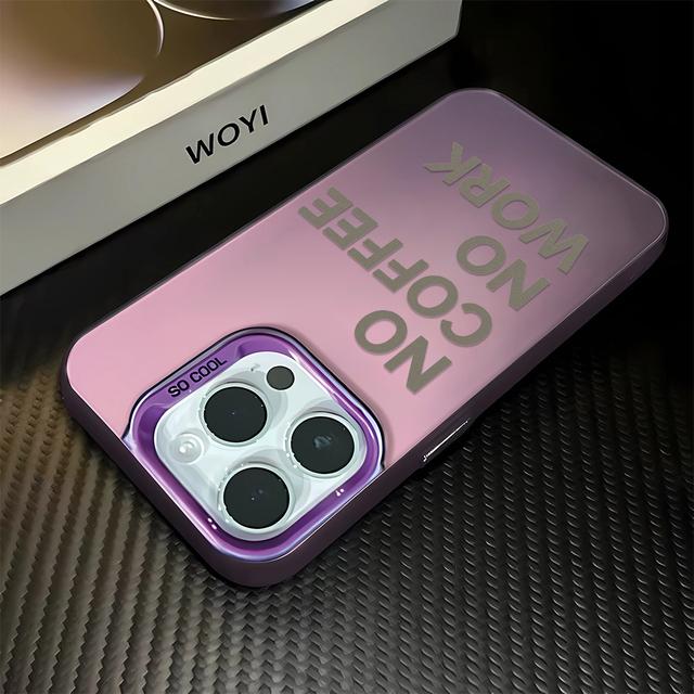 Coffee, No Job Phone Max For iPhone 16 Pro 15 14 13 12 11 Case Funda Bumber Coque