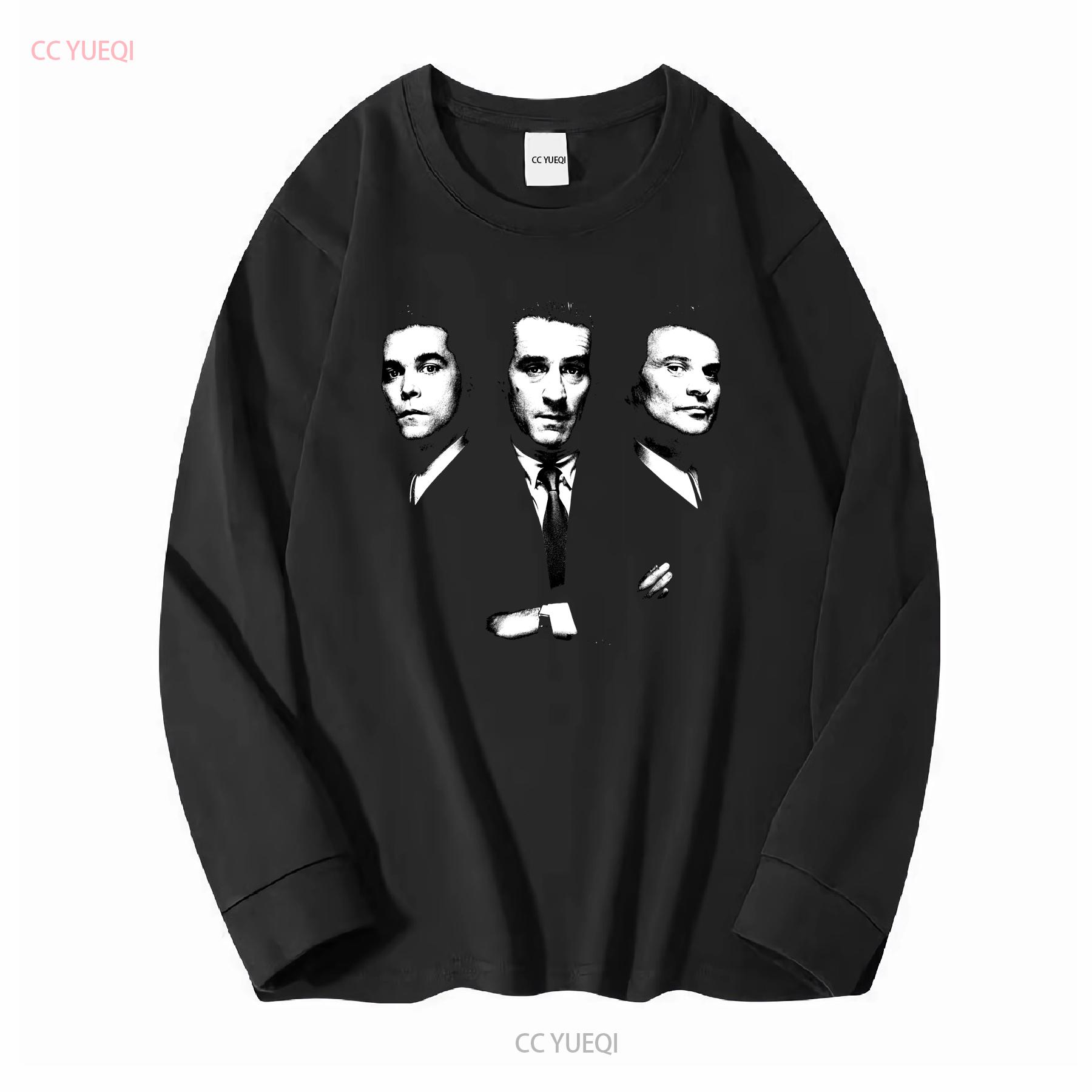 GoodFellas Robert De Niro Ray Liota Joe Pesci 90s S 5XL T Shirt long sleeves vintage Washed Unisex Slightly homme Versatile S
