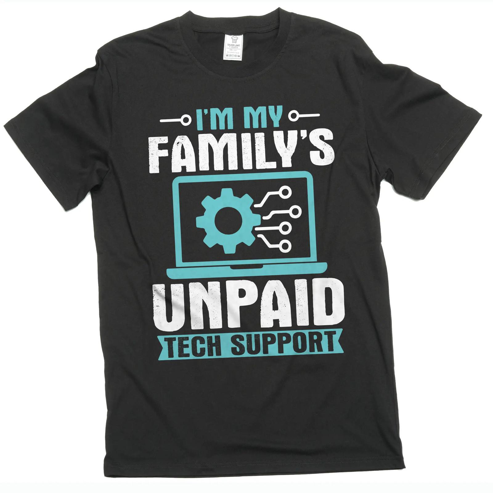 Men s Funny unpaid family tech support T-shirt Christmas Gift for son Tshirt S