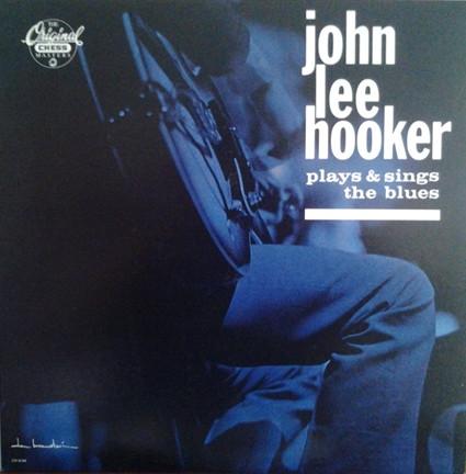 LP Record JOHN LEE HOOKER - John Lee Hooker Plays & Sings The B CH9199 CHESS 1986 US Blues Used