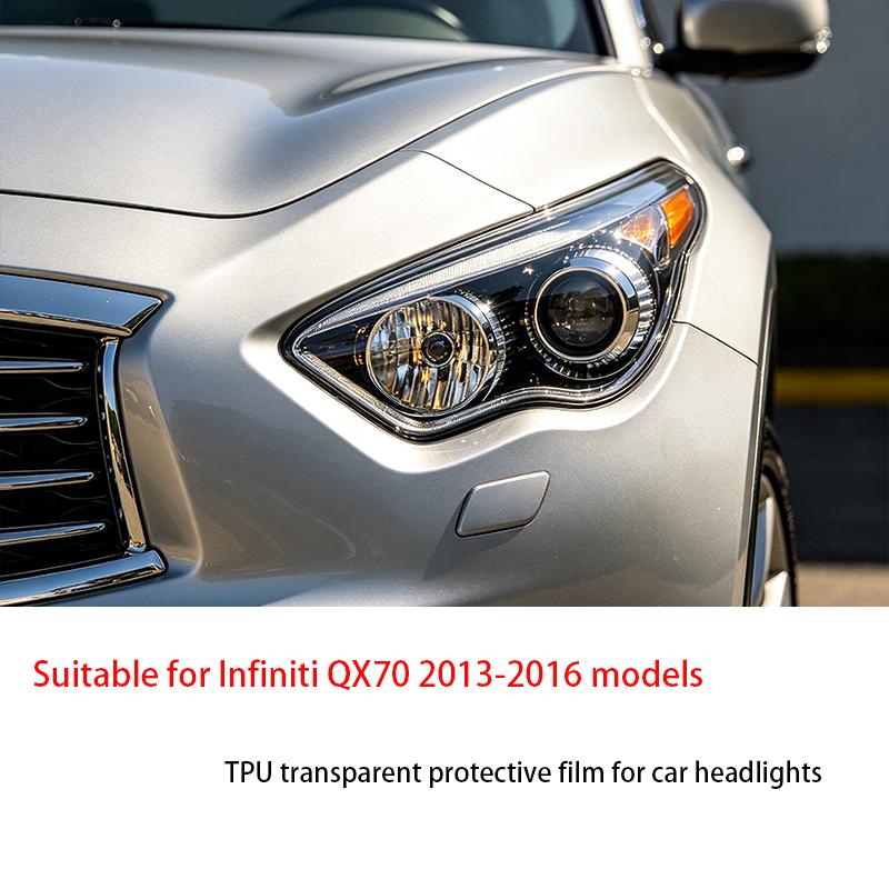 Suitable for Infiniti QX70 2013-2016 TPU transparent black headlight protective film, anti scratch cover patch repair film